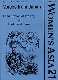 [Voices from Japan] No.02 Japanese Economic Development: Feminization of Poverty and Ecological Crisis